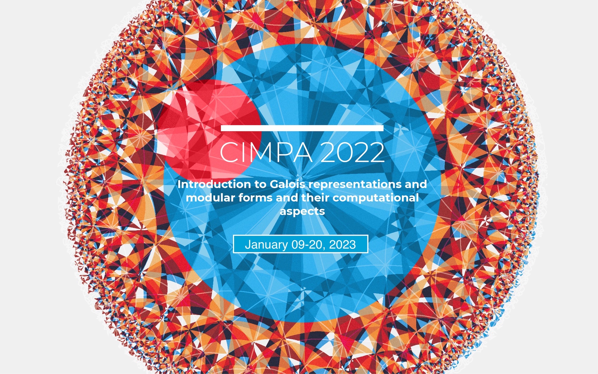 CIMPA Research School on Galois Representations and Modular Forms